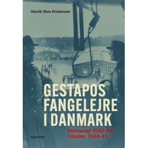 Gestapos fangelejre i Danmark Horserd 1943-44, Frslev 1944-45