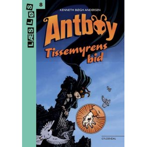 Antboy. Tissemyrens bid 