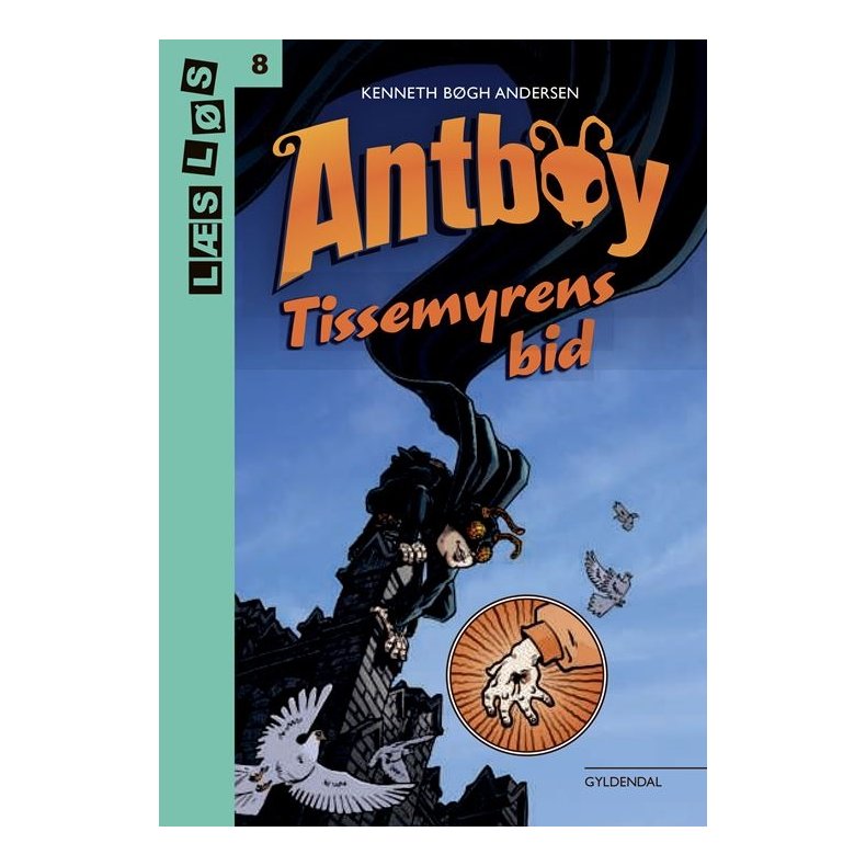 Antboy. Tissemyrens bid 