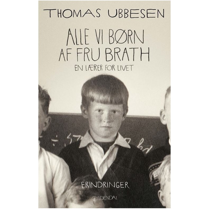 Alle vi brn af fru Brath En lrer for livet