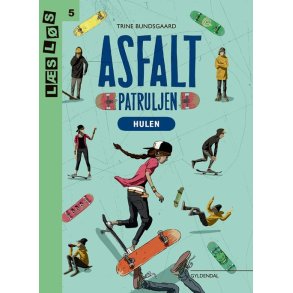 Asfaltpatruljen. Hulen 