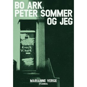 Bo Ark, Peter Sommer og jeg 