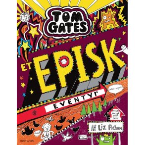 Tom Gates 13 - Et episk eventyr (eller noget) 