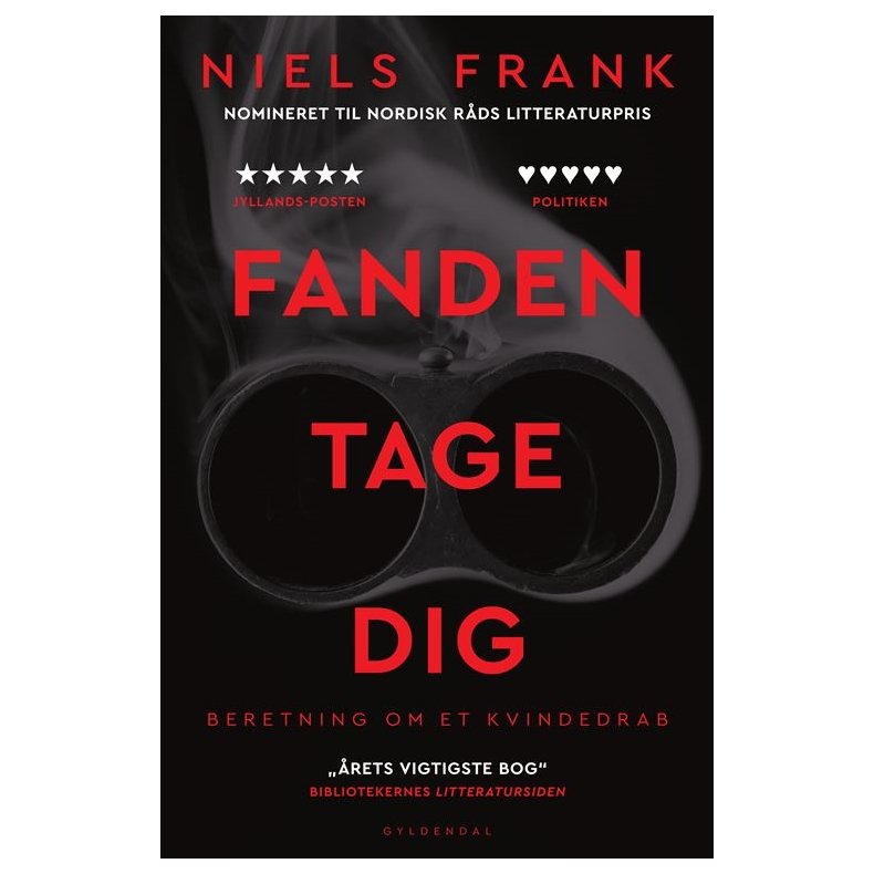 Fanden tage dig Beretning om et kvindedrab