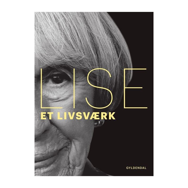 Lise. Et livsvrk 