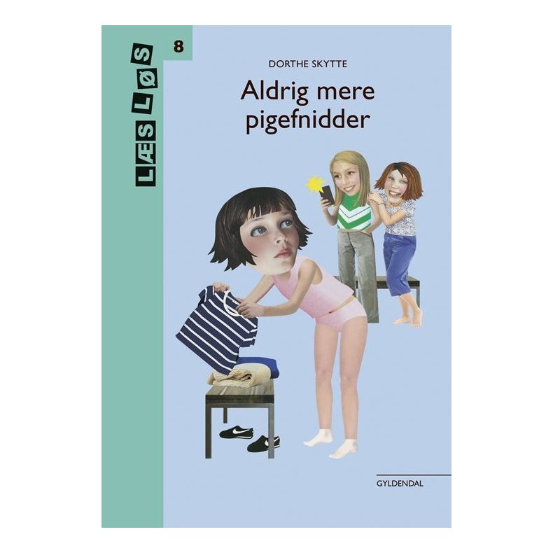 Aldrig mere pigefnidder 