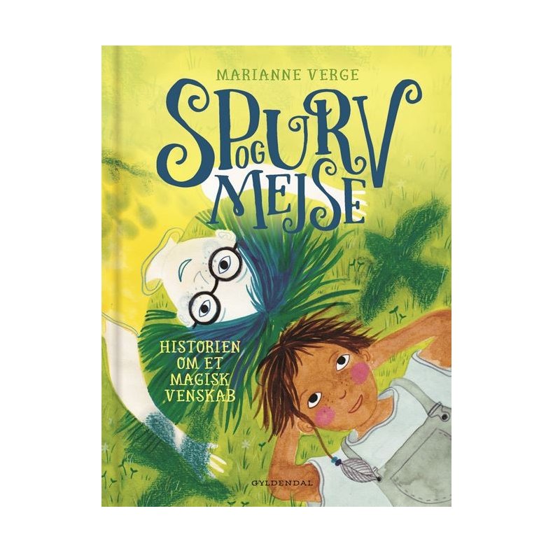 Spurv og Mejse - Historien om et magisk venskab 