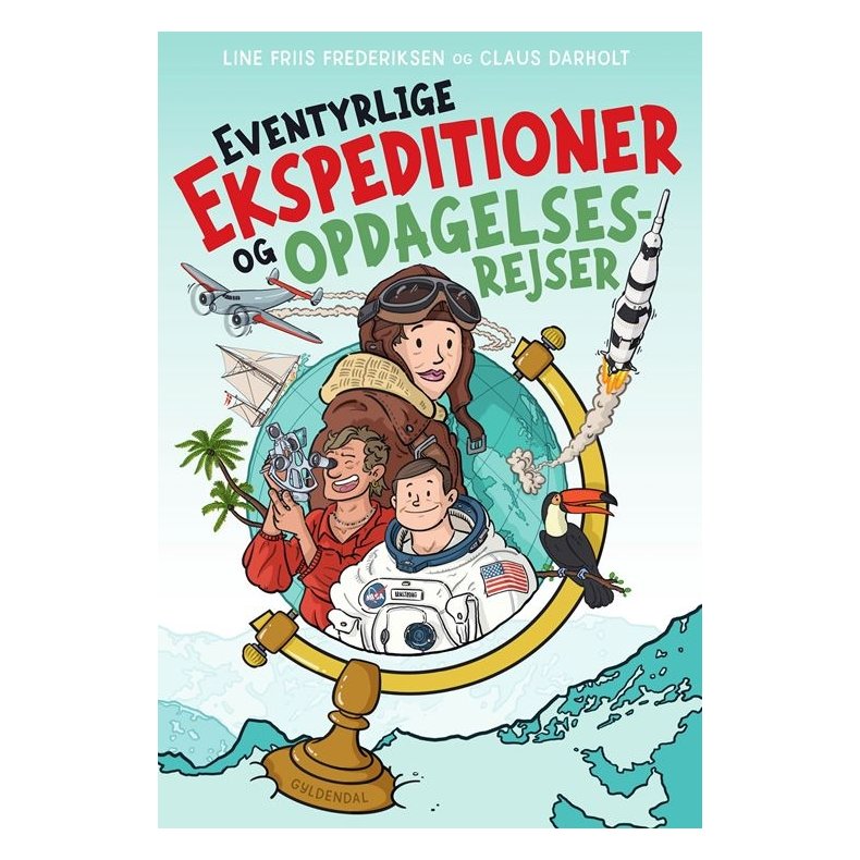 Eventyrlige ekspeditioner og opdagelsesrejser 