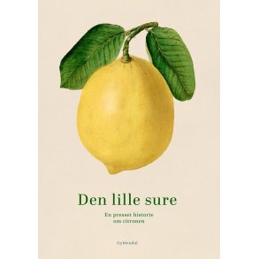 Den lille sure En presset historie om citronen