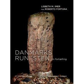 Danmarks Runesten En fortlling