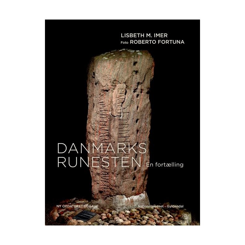 Danmarks Runesten En fortlling