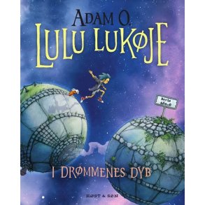 Lulu Lukje. I drmmenes dyb 