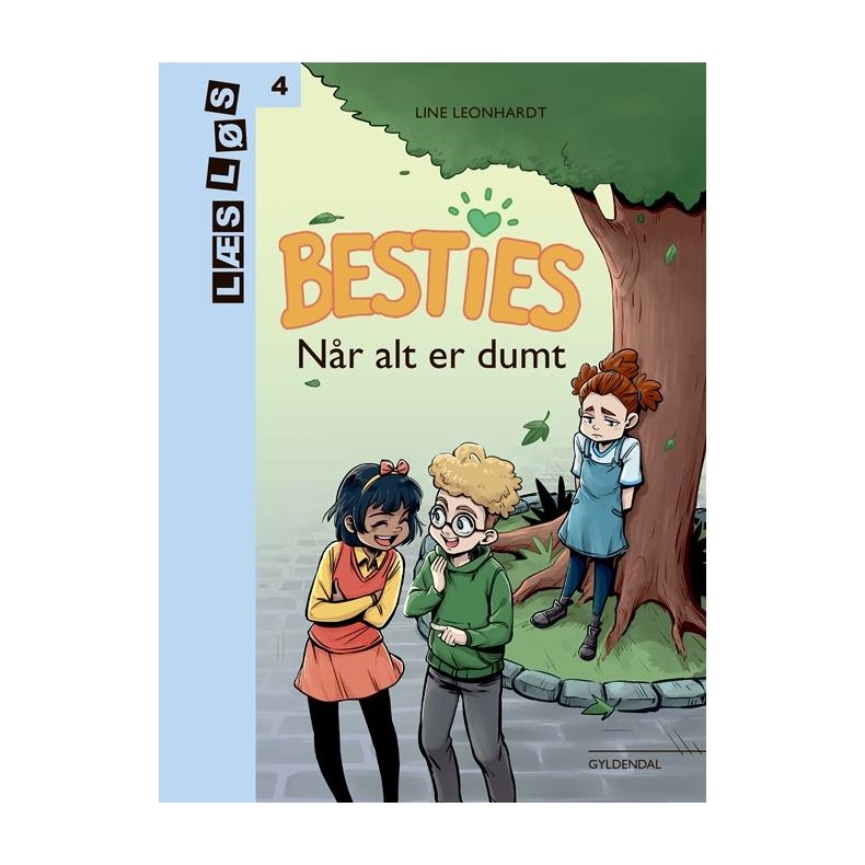 Besties. Nr alt er dumt 