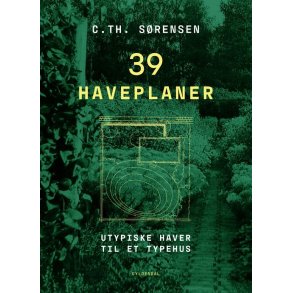 39 haveplaner Utypiske haver til et typehus