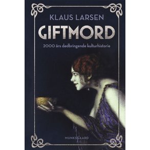 Giftmord 2000 rs ddbringende kulturhistorie