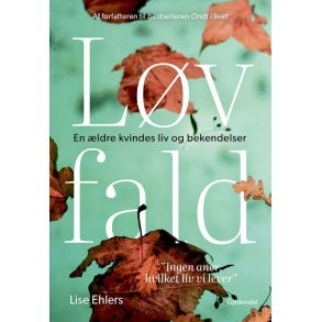 Lvfald En ldre kvindes liv og bekendelser