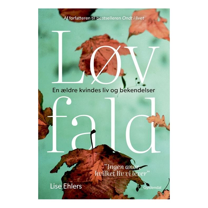 Lvfald En ldre kvindes liv og bekendelser