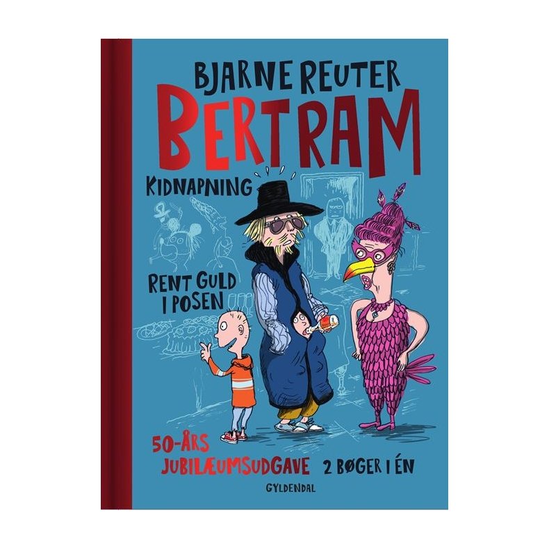 Bertram - Kidnapning og Rent guld i posen Jubilumsudgave