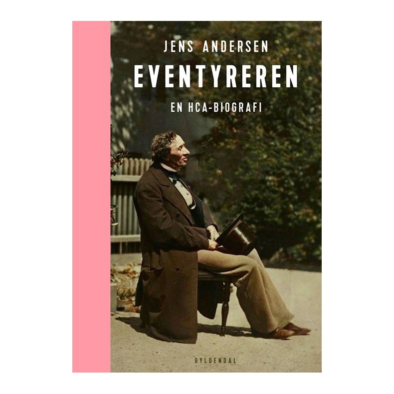 Eventyreren En HCA-biografi
