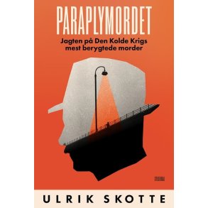 Paraplymordet Jagten p Den Kolde Krigs mest berygtede morder