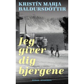 Jeg giver dig bjergene 