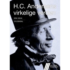 H.C. Andersens virkelige verden 