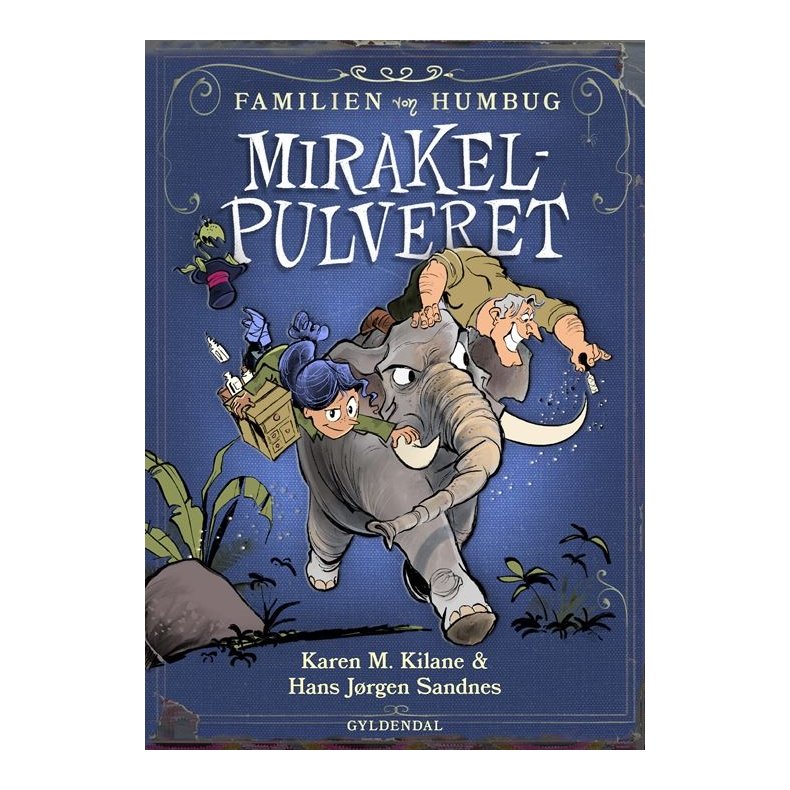 Familien von Humbug 1 - Mirakelpulveret 