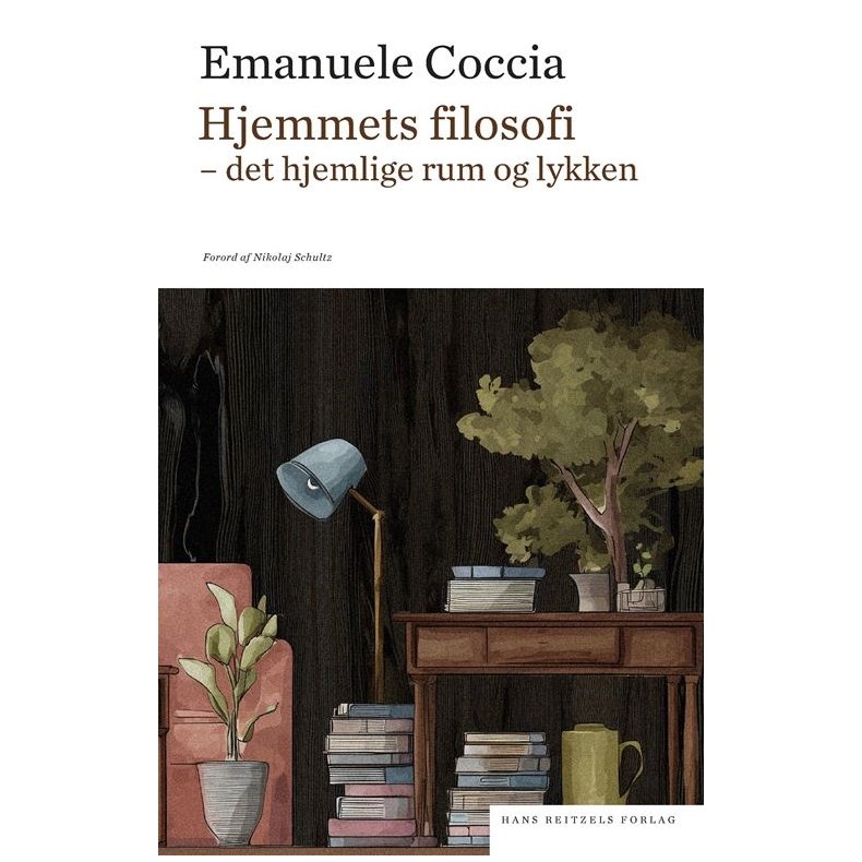 Hjemmets filosofi Det hjemlige rum og lykken