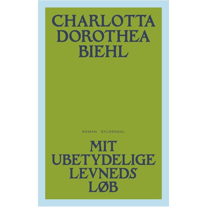 Mit ubetydelige levneds l�b 