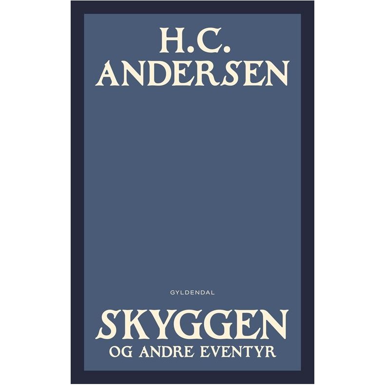Skyggen og andre eventyr 