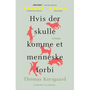 Hvis der skulle komme et menneske forbi 