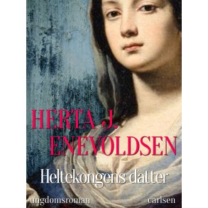 Heltekongens datter 