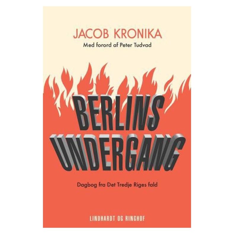 Berlins undergang. Dagbog fra Det Tredje Riges fald 