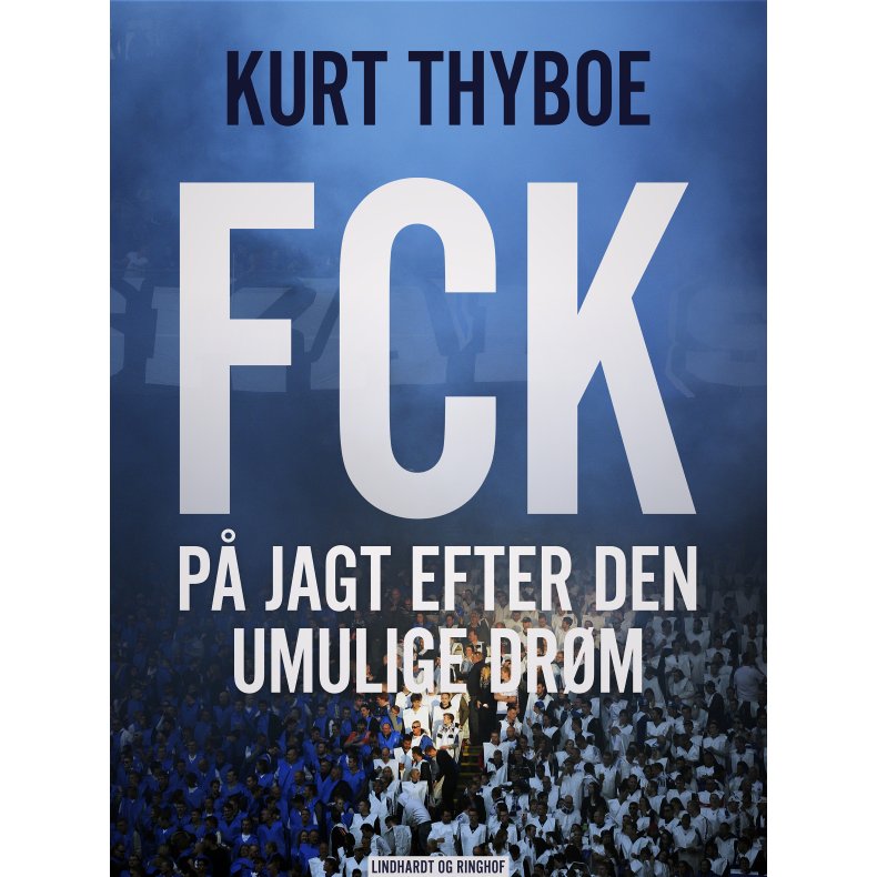 FCK: P jagt efter den umulige drm 