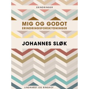 Mig og Godot. Erindringsforskydninger 