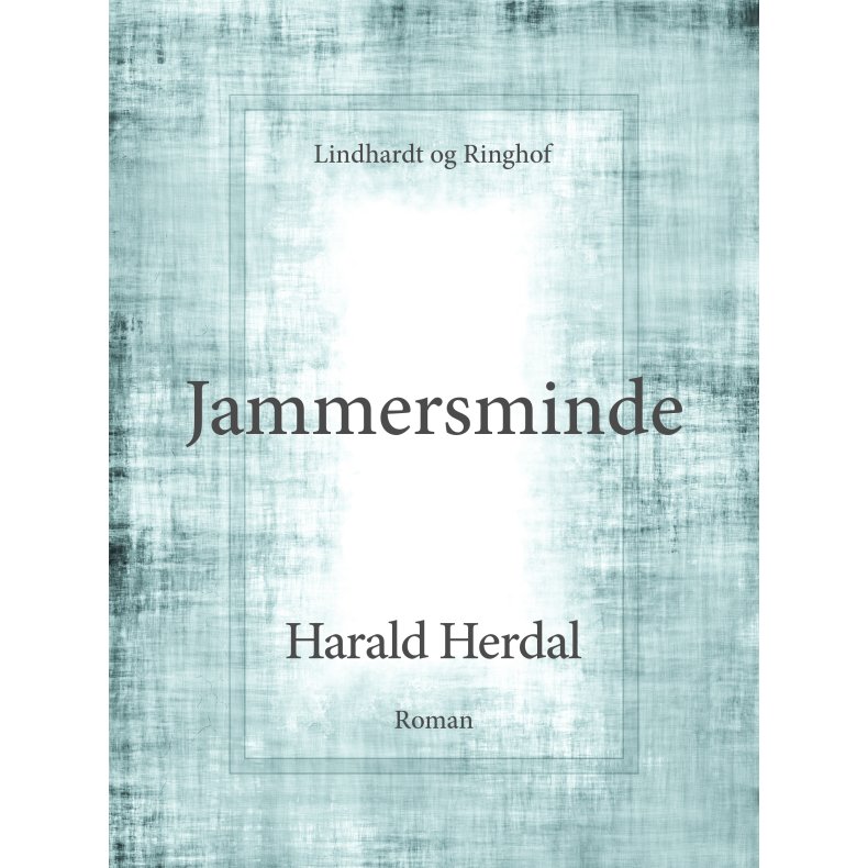 Jammersminde - 2. bind i serien "Skyede sommerdage" 