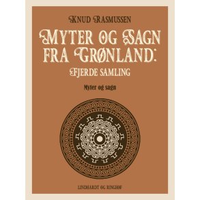 Myter og Sagn fra Grnland: Fjerde samling 