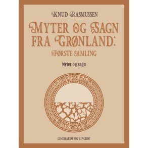 Myter og Sagn fra Grnland: Frste samling 