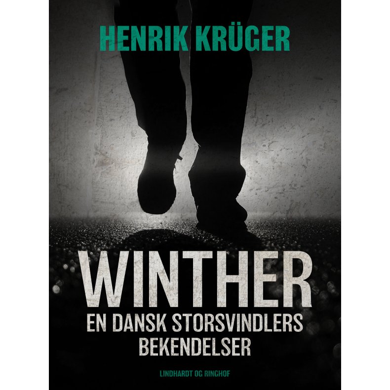 Winther - en dansk storsvindlers bekendelser 