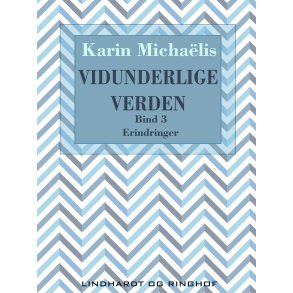 Vidunderlige verden (bd. 3) 