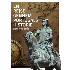 En rejse gennem Portugals historie 