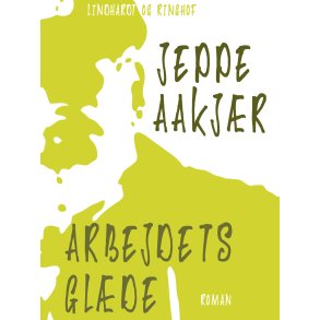 Arbejdets glde 
