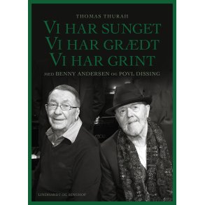 Vi har sunget, vi har grdt, vi har grint 