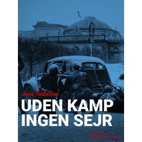 Uden kamp ingen sejr 