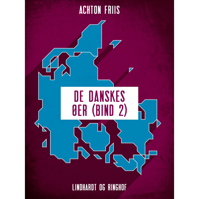 De danskes er (bind 2) 