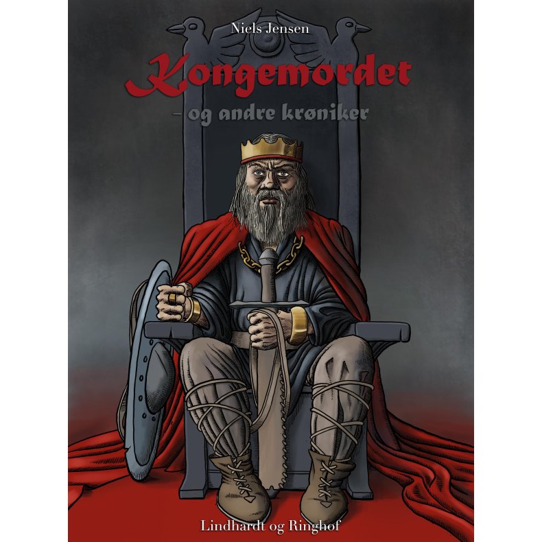Kongemordet - og andre krniker 