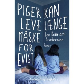 Piger kan leve lnge mske for evigt 