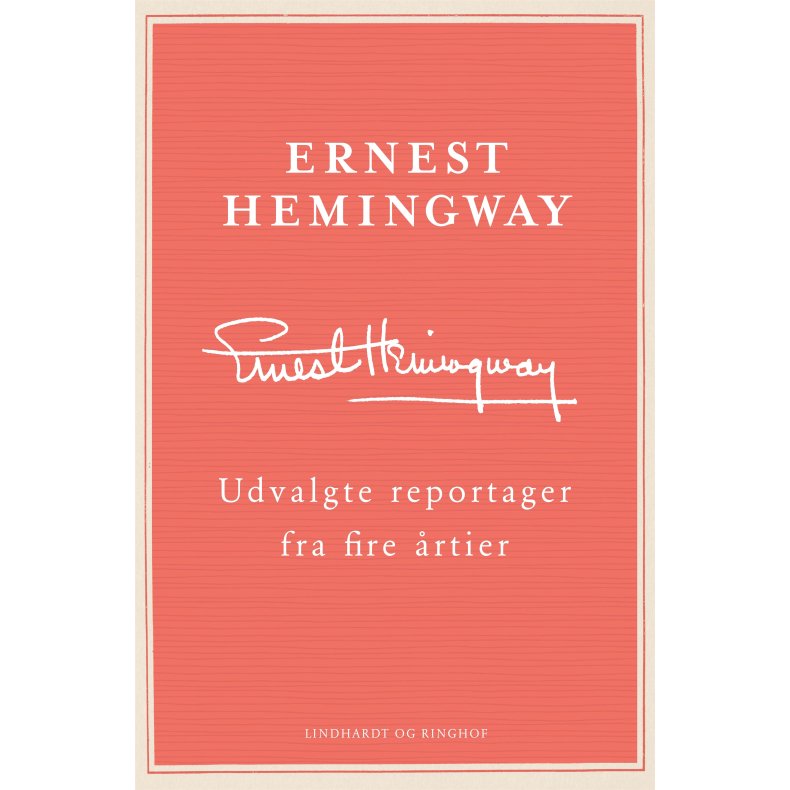 Udvalgte reportager fra fire rtier 