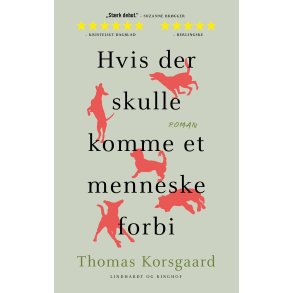Hvis der skulle komme et menneske forbi 
