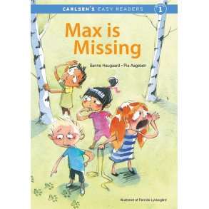 Carlsen's Easy Readers - Max is Missing 